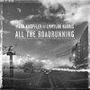 Mark Knopfler & Emmylou Harris - All The Roadrunning