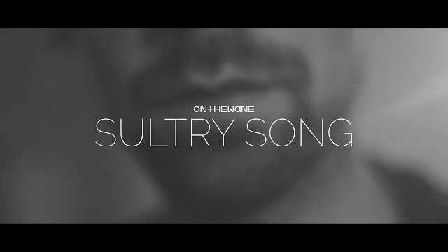 Sultry Song